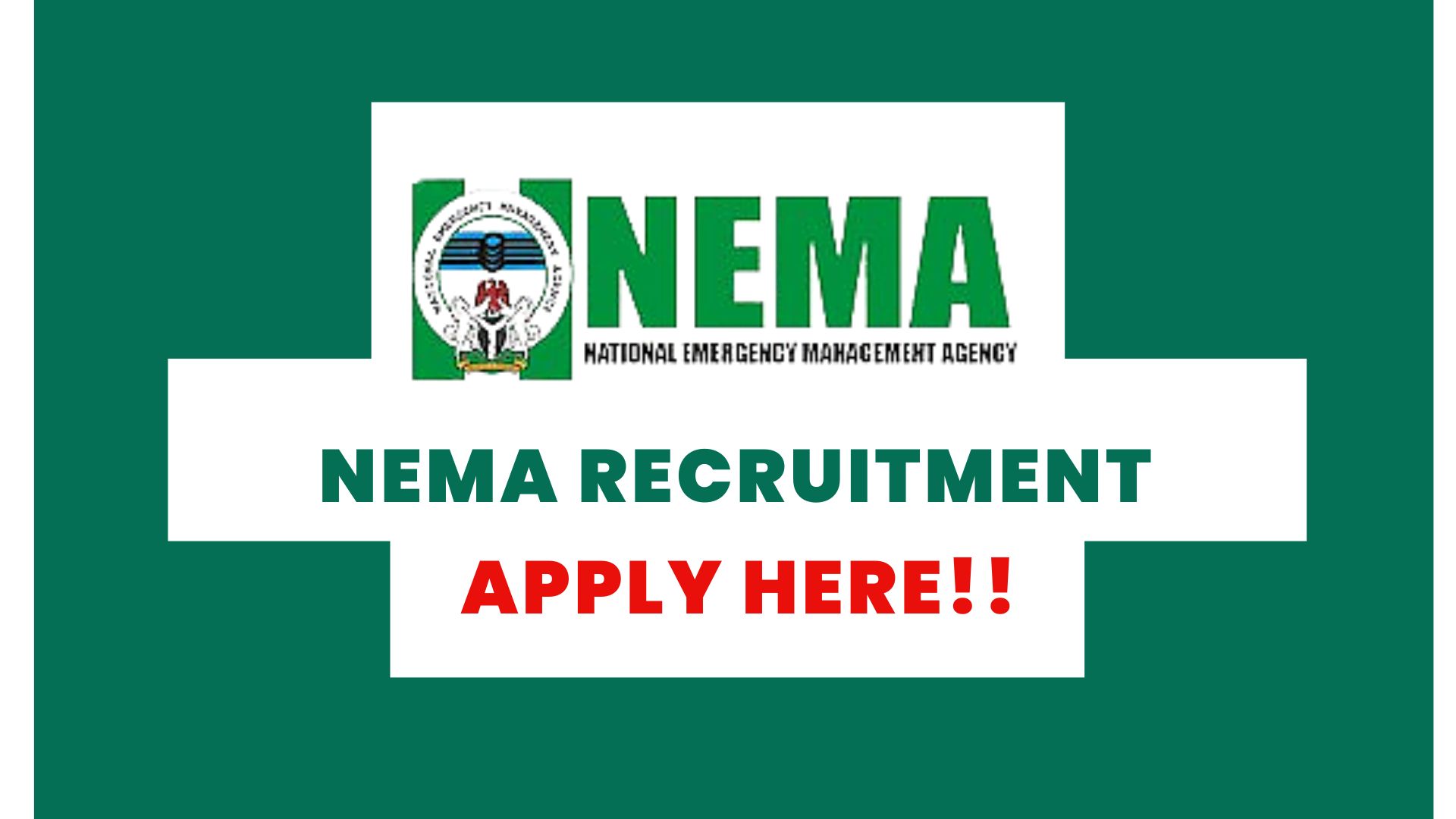 NEMA Recruitment